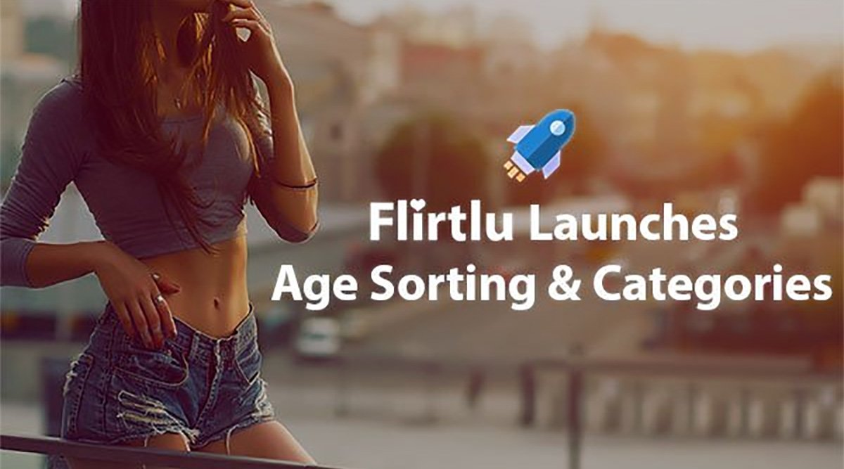 Flirtlu.com Launches New Sorting Features